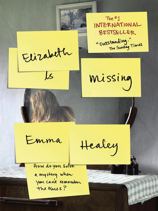 Title details for Elizabeth Is Missing by Emma Healey - Wait list